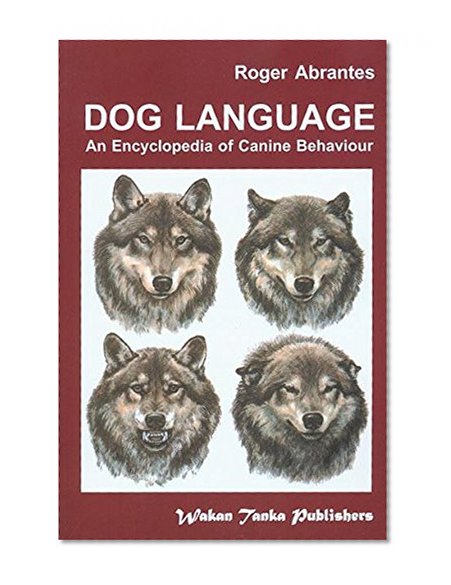 Book Cover Dog Language: An Encyclopedia of Canine Behavior