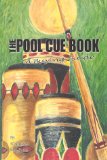 The Pool Cue Book; A Buying Guide