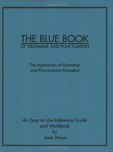 The Blue Book of Grammar and Punctuation