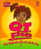 The Ingredients of a Q. T. Pie