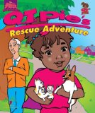 Q. T. Pie's Rescue Adventure (The Adventures of Q. T. Pie, 3)