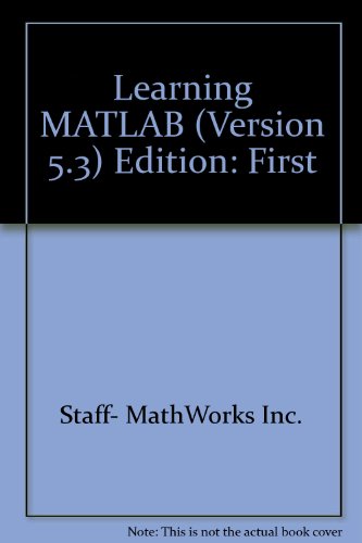 Learning MATLAB (Version 5.3)