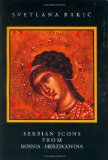 Serbian Icons from Bosnia-Herzegovina