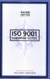 ISO 9001 Survival Guide, Third Edition