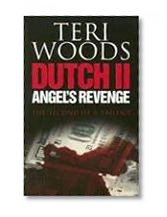 Book Cover Dutch II. Angel's Revenge (Dutch Trilogy)
