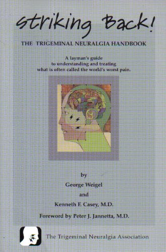 Striking Back: The Trigeminal Neuralgia Handbook (Unabridged)