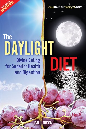 Book Cover The Daylight Diet; Divine Eating for Superior Health and Digestion