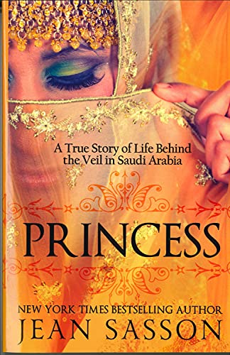 Princess A True Story of Life Behind the Veil in Saudi Arab Epub-Ebook