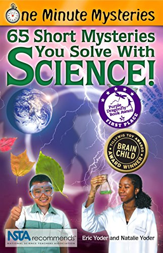 Book Cover One Minute Mysteries: 65 Short Mysteries You Solve With Science!