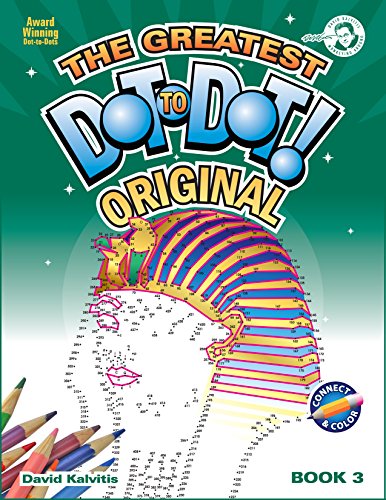 Book Cover Greatest Dot-to-Dot Book in the World (Book 3) - Activity Book - Relaxing Puzzles