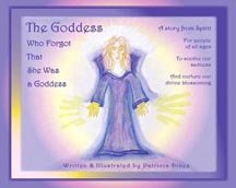Book Cover The Goddess Who Forgot That She Was a Goddess: A Story from Spirit, for People of All Ages, to Soothe Our Sadness and Nurture Our Divine Blossoming