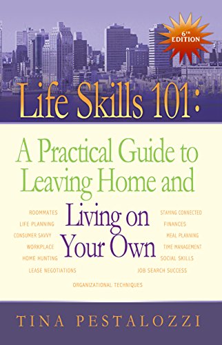 Book Cover Life Skills 101: A Practical Guide to Leaving Home and Living on Your Own
