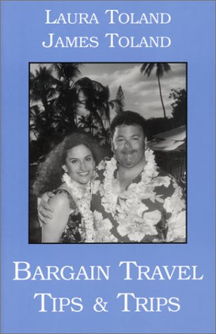 Bargain Travel Tips & Trips