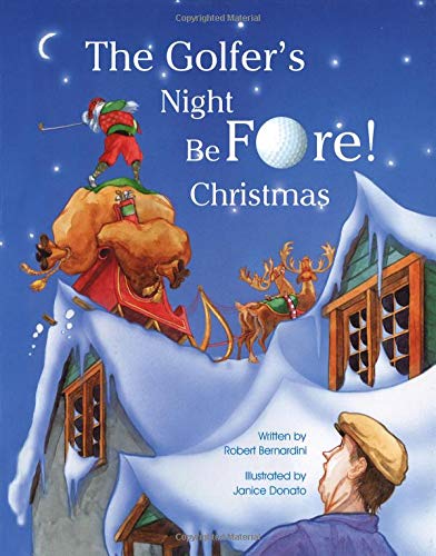 The Golfer's Night BeFore! Christmas