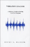 Vibration Analysis  A Reference Guide to Starting Your Own Program