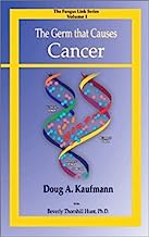 The Germ that Causes Cancer