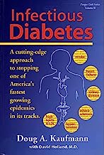 Book Cover Infectious Diabetes : A Cutting-Edge Approach to Stopping One of America's Fastest Growing Epidemics in Its Tracks