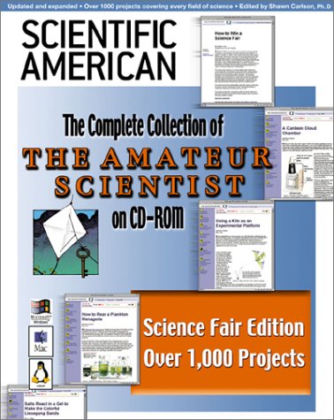 Scientific American's "The Amateur Scientist". Science Fair Edition