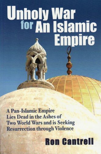 Unholy War For An Islamic Empire