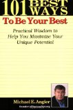 101 Best Ways to Be Your Best