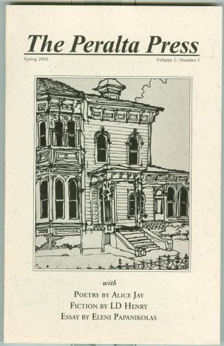 The Peralta Press (Spring 2001) (Volume 1, #1)