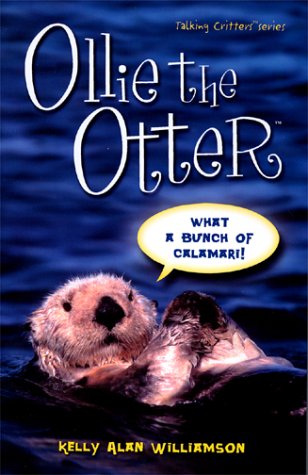 Ollie the Otter (Talking Critters Series)