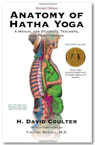 Book Cover Anatomy of Hatha Yoga: A Manual for Students, Teachers and Practitioners