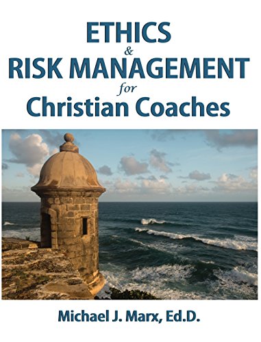 Book Cover Ethics & Risk Management for Christian Coaches
