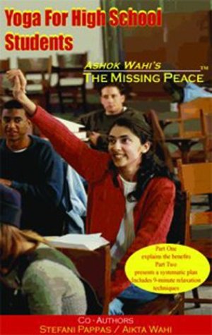 Yoga for High School Students (Missing Peace (Princeton Design Group))