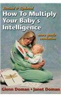 How to Multiply Your Baby's Intelligence