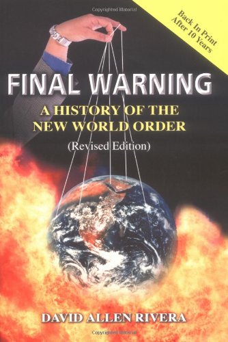 Final Warning: A History of the New World Order
