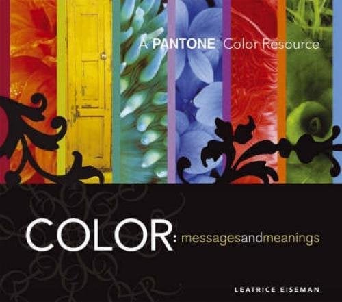 Book Cover Color - Messages & Meanings: A PANTONE Color Resource