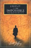 Journey to the Impossible: Designing an  Extraordinary Life