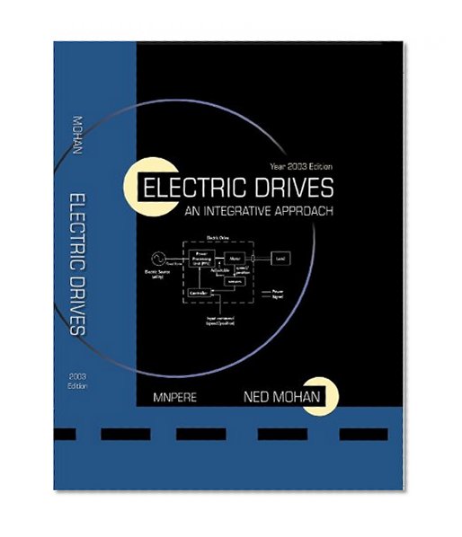 Book Cover Electric Drives: An Integrative Approach