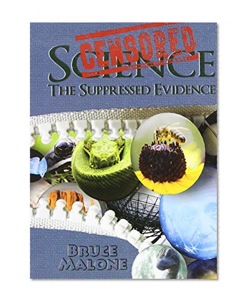 Book Cover Censored Science: The Suppressed Evidence