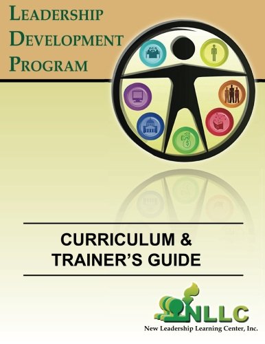 Book Cover The Leadership Development Program Curriculum & Trainer's Guide