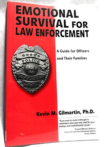 Book Cover Emotional survival for law enforcement: A guide for officers and their families