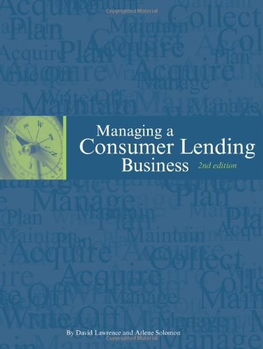 Book Cover Managing a Consumer Lending Business, 2nd edition