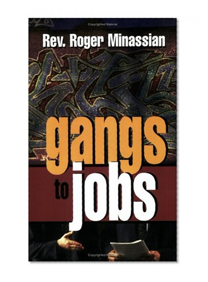 Gangs to Jobs