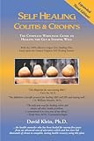 Self Healing Colitis & Crohn's 3rd Edition