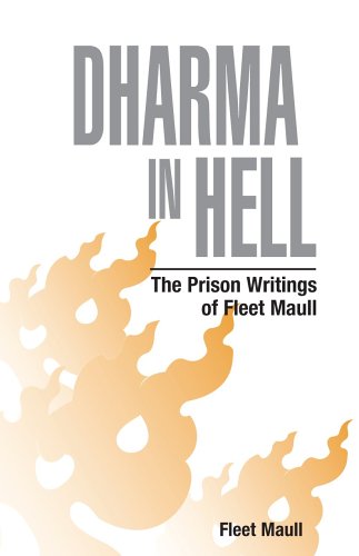 Book Cover Dharma in Hell: The Prison Writings of Fleet Maull
