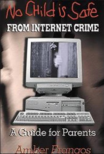No Child Is Safe: From Internet Crime