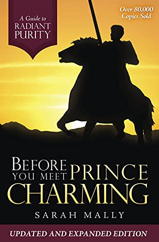 Book Cover Before You Meet Prince Charming: A Guide to Radiant Purity