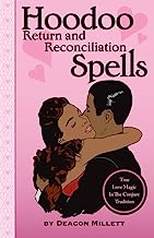 Book Cover Hoodoo Return and Reconciliation Spells: True Love Magic in the Conjure Tradition