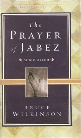 The Prayer of Jabez audio curriculum cassettes - 8-part: Breaking Through to the Blessed Life
