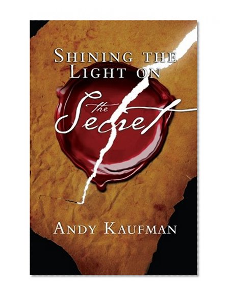 Shining the Light on The Secret