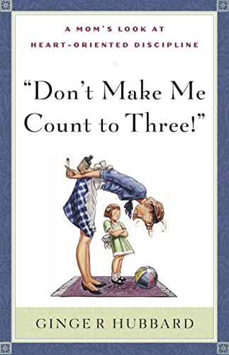 Book Cover Don't Make Me Count to Three