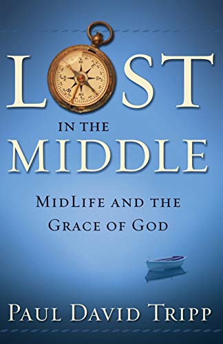 Book Cover Lost in the Middle: Midlife and the Grace of God