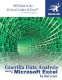 Guerilla Data Analysis Using Microsoft Excel