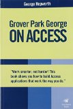 Grover Park George On Access: Unleash the Power of Access (On Office series)